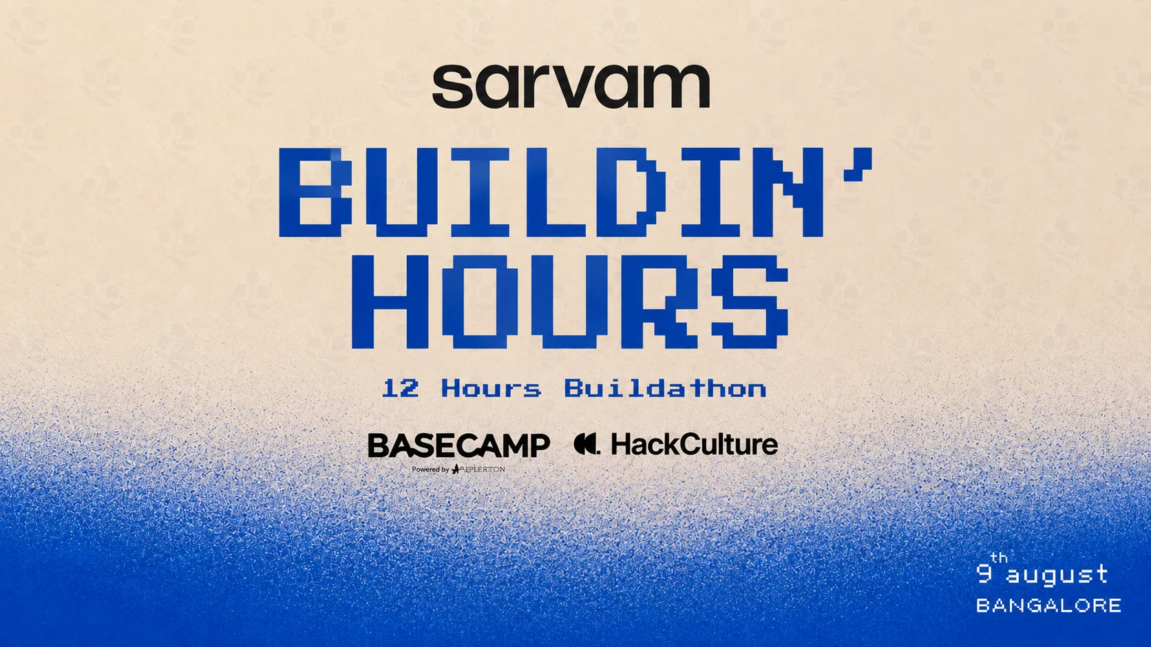 Sarvam BuildIn' Hours